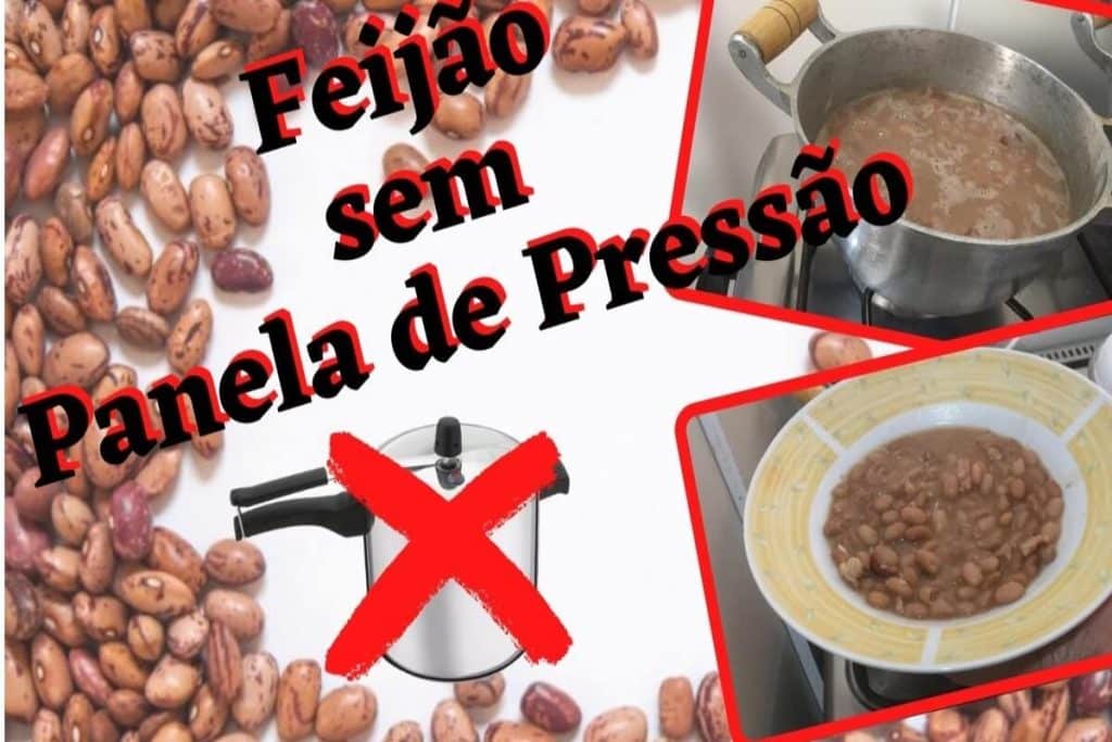 Como Cozinhar Feijão Sem Panela De Pressão