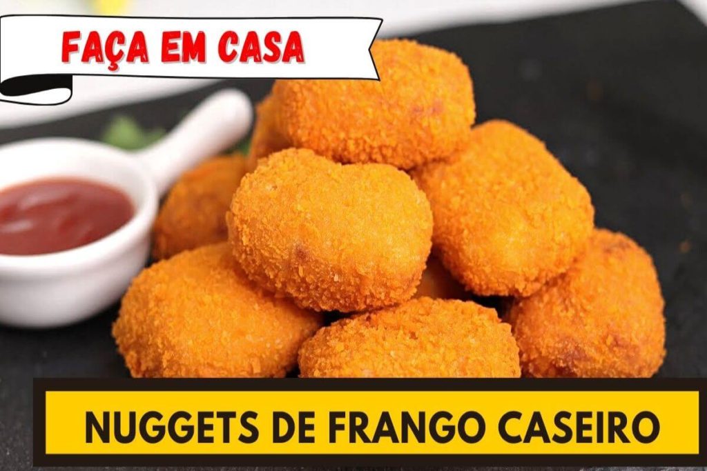 Nuggets De Frango Caseiro