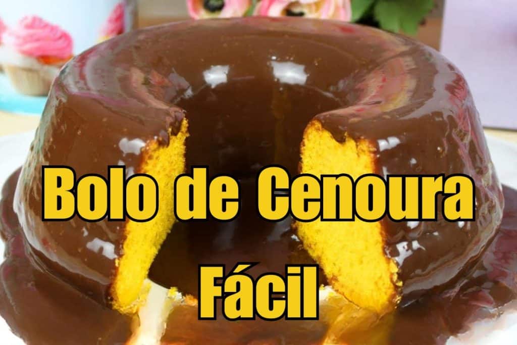 Bolo De Cenoura Fácil