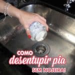 Como Desentupir Pia