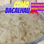 Como Dessalgar Bacalhau