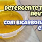 Como Fazer Detergente Neutro