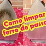 Como Limpar Ferro De Passar