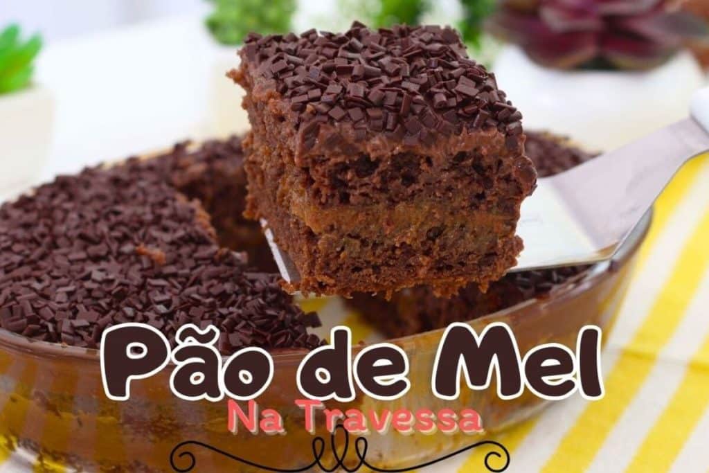 PÃO DE MEL NA TRAVESSA