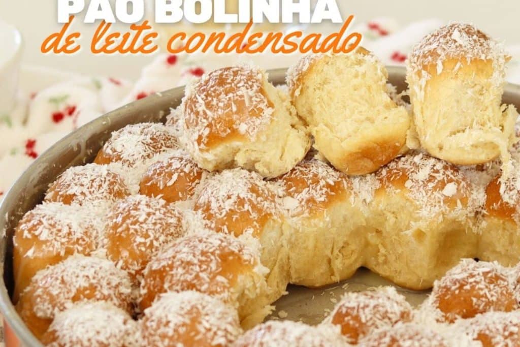 pão bolinha de leite condensado