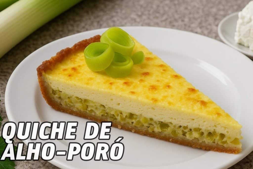 Quiche de alho poró: veja como fazer essa quiche deliciosa e super ...