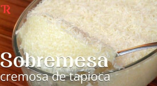 sobremesa de tapioca