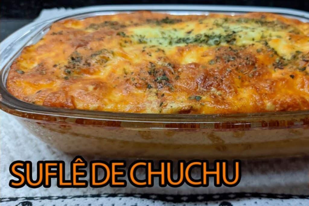 suflê de chuchu