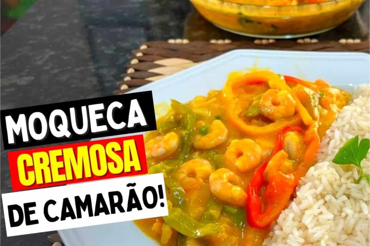 Como fazer moqueca cremosa de camarão para servir um prato sofisticado e cheio de sabor 169 moqueca cremosa de camarão