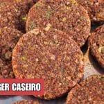 Hambúrguer caseiro