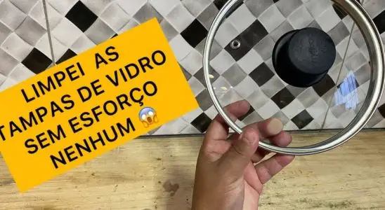 Como limpar tampa de vidro: tira até a sujeira dos cantinhos mais difíceis 2 como limpar tampa de vidro